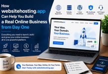 How Website Hosting Platform – websitehosting.app Can Help You Build a Real Online Business from Day One? how websitehosting.app helps to build online business
